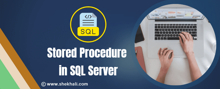 stored-procedure-in-sql-server-a-complete-guide-with-examples